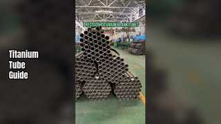 Bagaimana Cara Memilih Tabung Kosong Titanium yang Tepat?